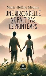 Télécharger le livre :  Une hirondelle ne fait pas le printemps