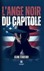 Télécharger le livre :  L'ange noir du Capitole