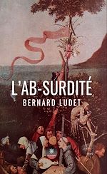 Télécharger le livre :  L'ab-surdité