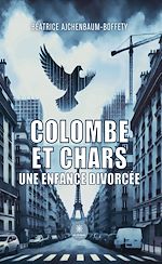 Télécharger le livre :  Colombe et chars