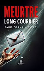 Télécharger le livre :  Meurtre long courrier
