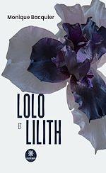 Télécharger le livre :  Lolo et Lilith