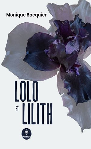 Téléchargez le livre :  Lolo et Lilith