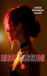 Télécharger le livre :  Insoumission