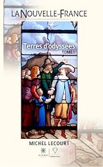 Télécharger le livre :  La Nouvelle-France - Tome 1