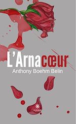 Télécharger le livre :  L'Arnacœur