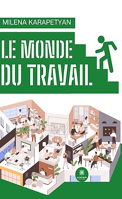 Télécharger le livre :  Le monde du travail