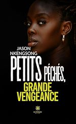 Télécharger le livre :  Petits péchés, grande vengeance