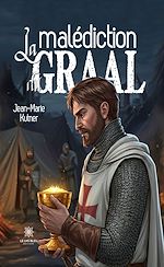 Télécharger le livre :  La malédiction du Graal