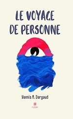 Download this eBook Le voyage de personne