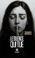 Télécharger le livre :  Le silence qui tue