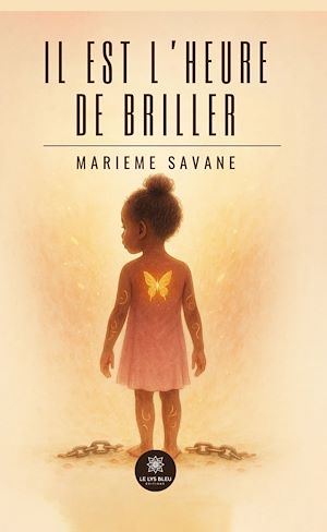 Téléchargez le livre :  Il est l'heure de briller