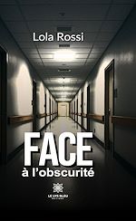 Download this eBook Face à l'obscurité