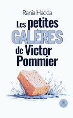 Download this eBook Les petites galères de Victor Pommier
