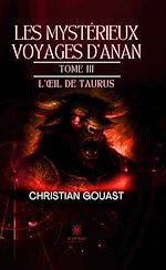Télécharger le livre :  Les mystérieux voyages d'Anan - Tome 3