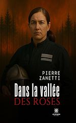 Télécharger le livre :  Dans la vallée des roses