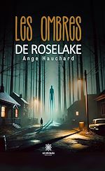 Télécharger le livre :  Les ombres de Roselake
