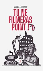 Télécharger le livre :  Tu ne filmeras point !