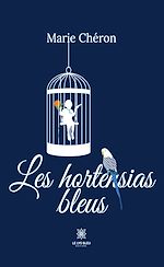 Download this eBook Les hortensias bleus