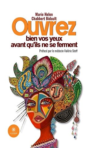 Téléchargez le livre :  Ouvrez bien vos yeux avant qu'ils ne se ferment