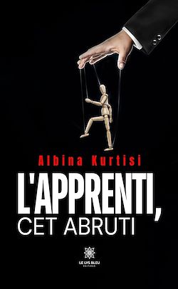 Télécharger le livre :  L'apprenti, cet abruti