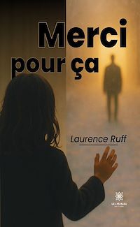 Télécharger le livre : Merci pour ça