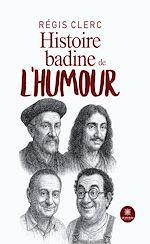 Download this eBook Histoire badine de l'humour