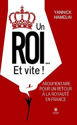 Télécharger le livre :  Un roi… Et vite !