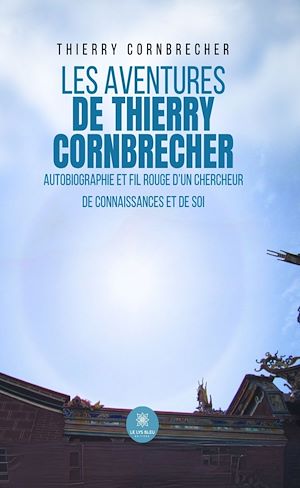 Download the eBook: Les aventures de Thierry Cornbrecher
