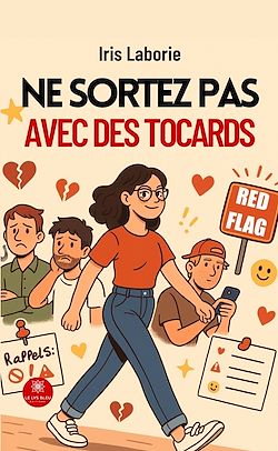 Télécharger le livre :  Ne sortez pas avec des tocards