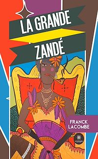 Téléchargez le livre :  La grande Zandé