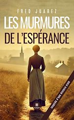 Download this eBook Les murmures de l'espérance