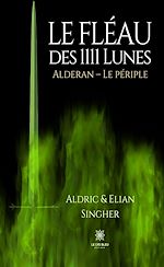 Télécharger le livre :  Le Fléau des 1111 Lunes