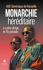 Télécharger le livre :  Monarchie héréditaire