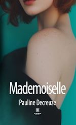 Télécharger le livre :  Mademoiselle