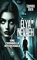 Télécharger le livre :  Élya Nevaeh - Tome 1