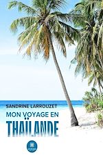 Télécharger le livre :  Mon voyage en Thaïlande