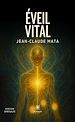 Télécharger le livre :  Éveil vital