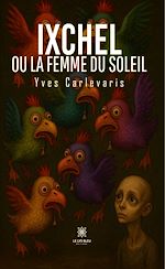 Download this eBook Ixchel ou la femme du soleil