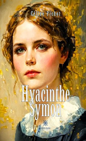 Téléchargez le livre :  Hyacinthe Symon