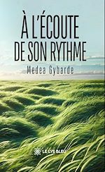 Download this eBook À l'écoute de son rythme