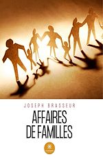 Télécharger le livre :  Affaires de familles