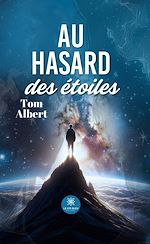 Télécharger le livre :  Au hasard des étoiles