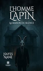 Télécharger le livre :  L'homme lapin