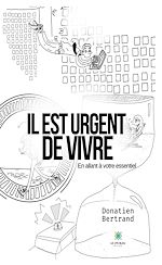 Télécharger le livre :  Il est urgent de vivre