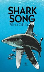 Télécharger le livre :  Shark Song