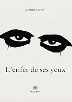 Download this eBook L'enfer de ses yeux