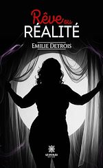 Télécharger le livre :  Rêve ou réalité