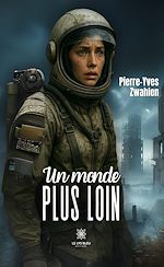 Télécharger le livre :  Un monde plus loin