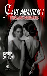 Télécharger le livre :  Cave amantem !